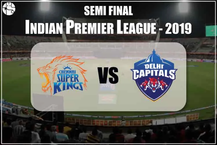 CSK vs DC Match Prediction: Who Will Win IPL 2019 Semi Final, CSK or DC?