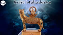 Rahu Mahadasha Effects & Remedies