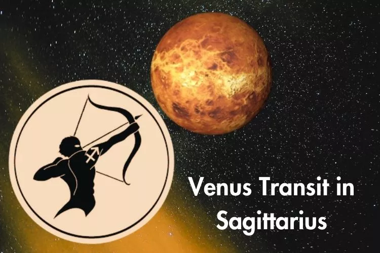 Venus Transit in Sagittarius